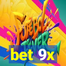 bet 9x